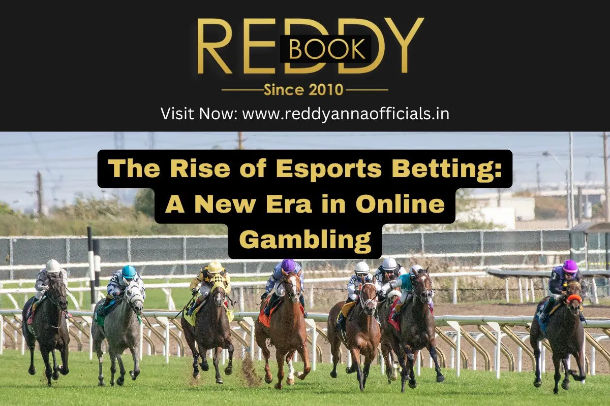 The Rise of Esports Betting: A New Era in Online Gambling